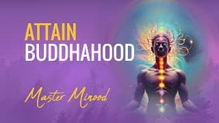 Attain Buddhahood